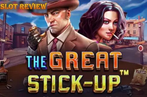 The Great Stick-Up